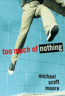 too much of nothing